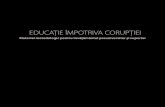 EDUCAŢIE ÎMPOTRIVA CORUPŢIEI, Material metodologic pentru ...