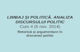 LIMBAJ ŞI POLITICĂ. ANALIZA DISCURSULUI POLITIC Curs 4 (7 ...