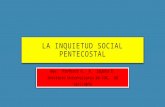 La inquietud social pentecostal