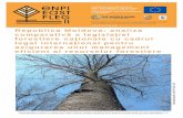Republica Moldova: analiza comparativă a legislației forestiere naționale cu cadrul legal int ernațional pentru asigurarea unui management eficient al resurselor forestiere