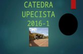 Catedra upecista 2016 -1 Luis Arevalo Yaneris Salas