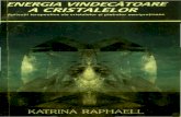 Katrina Raphaell - Energia Vindecatoare a Cristalelor (vol 2)