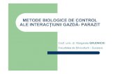 METODE BIOLOGICE DE CONTROL ALE INTERACłIUNII GAZDĂ ...