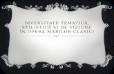 Diversitatea tematica-stilistica-si-de-viziune-in-opera-marilor-clasici