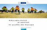 Educaţia fizică şi sportul în şcolile din Europa Raport Eurydice