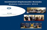 Institutul Diplomatic Român Român Buletin informativ 2015