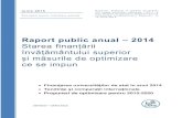 Raport public anual – 2014 Starea finanțării învățământului ...