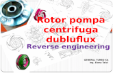 Proiectarea si executia unui rotor de pompa centrifuga dubluflux
