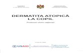Protocol clinic naţional: „Dermatita atopică la copil”