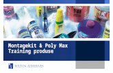 Montagekit & POLY MAX product training R