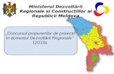 Concursului de selectare a proiectelor de dezvoltare regională pentru perioada anilor 2017-2020