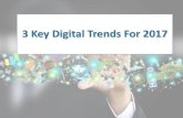 Trei trenduri cheie in marketing digital pentru 2017