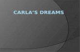 Carlas dreams