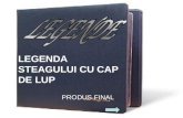 LEGENDA STEAGULUI CU CAP DE LUP_LIMBA ROMANA