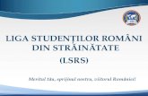 Liga Studenților Români din Străinătate (LSRS) - Prezentare 2016