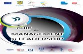 de MANAGEMENT - practica-ta.ropractica-ta.ro/.../probationers/ghid-de-management-si-leadership.pdf · Ghidul de Management și Leadership se adresează tuturor celor care își propun