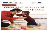 Cristina Ispas (coordonator) Consilierea Integrativă ...cie.roedu.ro/index_htm_files/Carte CIE_preliminarii.pdf · autor a unui manual de curs pe tema “Dezvoltarea de abilităţi