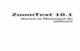 ZoomText 10.1 User Guide Addendum - Ai Web viewZoomText 10.1 suportă principalele aplicații din Microsoft Office 2013 inclusiv Word, ... În lista de rezultate care apare în ...
