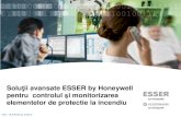 Soluţii avansate ESSER by Honeywell - aiiro.ro · PDF file•De asemenea performanţele specifice instalaţiilor pentru parcaje ... indicativ NP 127:2009 . ... •Noul Normativ de