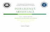 UNIVERSITATEA BABEŞ-BOLYAI Facultatea de …lauras/test/docs/school/IA/lectures2013/... · C. Sisteme inteligente Sisteme bazate pe reguli în medii certe ... formei aerodinamice