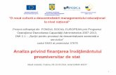 Analiza privind finanțarea învățământuluisalarizare-invatamant-preuniversitar.ro/sites/default/files/Analiza... · Administraţia şcolilor de pe un anumit teritoriu Decizia