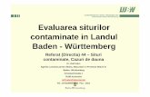 4 Evaluarea siturilor contaminate in Baden Wuerttemberg RO · PDF fileSeite 2, xxxx.2006 Aria: 120 km 2 Investigatia istorica terminata in 2002 (Proceduri in 5 ani) studiul fisierelor