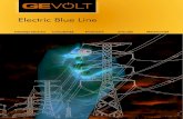 Electric Blue Line - gevolt.eugevolt.eu/catalog/gevolt_catalog.pdf · - Instalaţii electrice de curenţi slabi aferente (circuite secundare); - Baterii staţionare de acumulatori,