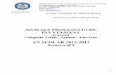 AN ŞCOLAR 2012-2013 Semestrul I - aicta.ro · PDF fileînvăţământ avizate de Consiliul de administraţie şi Consiliul profesoral pe parcursul sem.I ... cls.XD Praţa Daiana ...