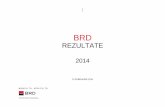 BRD FinResPres 2014 RO RO.pdf · Deficitul de cont curent s-a redus în 2013 ... comercial şi cre şterii transferurilor curente ... sus ţinut de nivelul îmbun ătăţit de penetrare