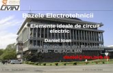 4. Elemente ideale de circuit electric - lmn.pub.rodaniel/BazeELTH-4-Elemente ideale de circuit.pdf · genereaza un sistem de L ecuatii algebrice liniare, omogene, ... (numite si