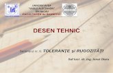 UNIVERSITATEA “VASILE ALECSANDRI” DIN BACĂU …cadredidactice.ub.ro/ionelolaru/files/2011/06/seminarul_06.pdf · La o piesă majoritatea cotelor au nevoie de toleranţe mari