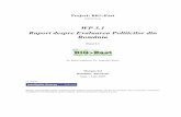 WP 3.1 Raport despre Evaluarea Politicilor din România 3-12_WP3... · Această foaie de parcurs a fost aprobată de Comisie în martie 2007, cu următoarele obiective: