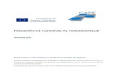 PROGRAM DE FORMARE A L FORMATORILORcape-project.eu/platform/translate/ro/resurse/IO4_Cape_RO.pdf · ... (conform analizei de nevoi)? ... este important să se împartă obiectivele