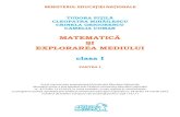 MATEMATICĂ ŞI EXPLORAREA MEDIULUI clasa I I/Matematica si explorarea... · PDF filenumărul de telefon european de asistenţă pentru copii 116.111 ... manual pentru clasa I / Tudora