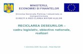 MINISTERUL ECONOMIEI SI FINANTELOR - reciclare…reciclare.minind.ro/pdf/MEF_DRM_01_10_2008.pdf · si reciclare a deseurilor de ambalaje, ... Materialelor din cadrul Ministerului