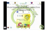 UNIUNEA EUROPEANA GUVERNUL ROMÂNIEI … COLECTARI.pdf · plastice Alb Verde Albastru Galben UNITATEA DE IMPLEMENTARE A PROIECTULUI ... de reciclare este indepartarea materialelor