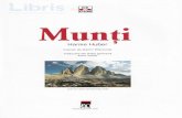 Ce si cum - Munti - cdn4.libris.ro si cum - Munti.pdf · Cum se formeazi muntii? Ce se intAmpll cAnd straturile de rocl sunt comprimate? Exist ... Cum triiesc oamenii in Himalaya?