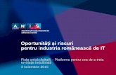 Oportunități și riscuri pentru industria rom ânească de IT ANIS_VDragomir_Camer… · Oportunități și riscuri pentru industria rom ânească de IT Piața unică digitală