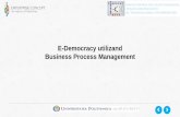 E-Democracy utilizand Business Process Managementatm.neuro.pub.ro/rradescu/ASC/PrezentareBPMEnterpriseConcept2014.… · eforturilor asupra unor activitati omogene ... • Cat costa