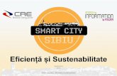 Eficiență și Sustenabilitate - smartcity.heritas.rosmartcity.heritas.ro/wp-content/uploads/2013/09/GAL_Stelian... · CRE - Obiective Promovarea participării instituțiilor și