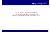 Cele mai importante 10 gre şeli de evitat în managementul ... · PDF filePe termen lung, ... Creditorii sunt interesati si de structura financiara a intreprinderii, ... prin raportarea