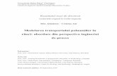 Modelarea transportului poluanŃilor în râuri: abordare din ...doctorat.ubbcluj.ro/...chimica/Ani_Elisabeta_Cristina_Ro.pdf · poluarea în condiŃii normale. ... apei sunt prezentate