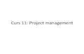 Curs%11:%Projectmanagementdocshare01.docshare.tips/files/25164/251644634.pdf · Architecture=centric%Project Management • 3 pasi: • Descompunerea%sistemului% – Eurisca : •
