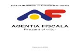 AGENTIA FISCALA - static.anaf.rostatic.anaf.ro/static/10/Anaf/rap_sapt_activANAF/AdmFiscalaPrezent... · Politica resurselor umane ... fiscala realizate anterior in cadrul departamentului