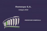 Romexpo S.A. -  · PDF file10.000 de utilaje la fiecare patru-cinci ani. Anual in Romania se vand intre 1.900 şi 2.000 de tractoare. • La ovine si ... TARIFE INDAGRA 2018
