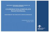 CURRICULUMULUI NAȚIONAL - ise.ro · PDF filecurriculumului național, ... Regândirea raportului dintre abordarea disciplinară şi abordarea integrată a învăţării