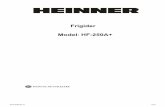 Frigider Model HF-250A - Heinner-Manual.pdf · Nu operati niciun aparat electric in interiorul frigiderului (de ex. aparate electrice de inghetata, mixere, etc.). Atunci cand scoateti
