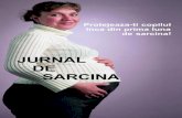 JURNAL DE SARCINA - raa.ro · PDF fileProtejeaza-ti copilul înca din prima luna de sarcina! Legea prevede ca în România femeia gravida si copilul nou nascut beneficiaza de consultatii