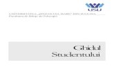 UNIVERSITATEA „ŞTEFAN CEL MARE” DIN SUCEAVA …fsed.usv.ro/pdf/2012/ghid_ student_FSED.pdf · Universitatea „Ştefan cel Mare” din Suceava a fost acreditată ca instituţie