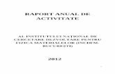 RAPORT ANUAL DE ACTIVITATE - infim.ro · PDF file1 raport anual de activitate . al institutului naŢional de cercetare dezvoltare pentru fizica materialelor (incdfm-bucureŞti) 2012